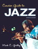 Concise Guide to Jazz, 7th Edition