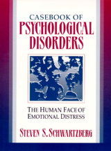 Cover image for Casebook of Psychological Disorders: The Human Face of Emotional Distress
