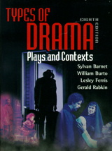 Cover image for Types of Drama: Plays and Contexts, 8th Edition