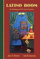 Cover image for Latino Boom: An Anthology of U.S. Latino Literature