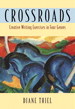 Crossroads: Creative Writing in Four Genres