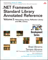 Cover image for .NET Framework Standard Library Annotated Reference, Volume 2: Networking Library, Reflection Library, and XML Library