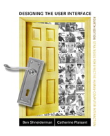 Cover image for Designing the User Interface: Strategies for Effective Human-Computer Interaction, 4th Edition