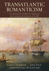 Cover image for Transatlantic Romanticism: An Anthology of British, American, and Canadian Literature, 1767-1867