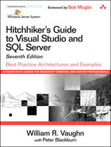 Cover image for Hitchhiker's Guide to Visual Studio and SQL Server: Best Practice Architectures and Examples, 7th Edition