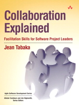 Cover image for Collaboration Explained: Facilitation Skills for Software Project Leaders
