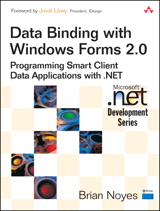 Cover image for Data Binding with Windows Forms 2.0: Programming Smart Client Data Applications with .NET
