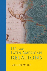 Cover image for U.S. and Latin American Relations