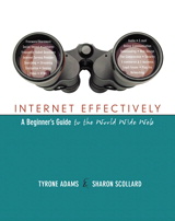 Cover image for Internet Effectively: A Beginner's Guide to the World Wide Web