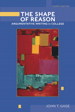 Shape of Reason, The: Argumentative Writing in College, 4th Edition