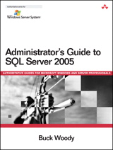Cover image for Administrator's Guide to SQL Server 2005