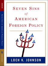Cover image for Seven Sins of American Foreign Policy (Great Questions in Politics Series)