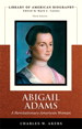 Abigail Adams: A Revolutionary American Woman (Library of American Biography Series), 3rd Edition