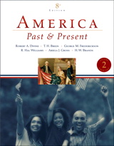 Cover image for America Past and Present, Volume 2 (since 1865), 8th Edition