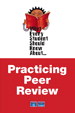 Cover image for What Every Student Should Know About Practicing Peer Review