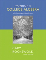 Cover image for Essentials of College Algebra with Modeling and Visualization, 3rd Edition
