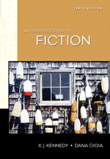 Cover image for Introduction to Fiction, An, 10th Edition
