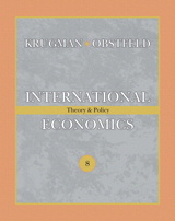 Cover image for International Economics: Theory and Policy plus MyEconLab plus eText 1-semester Student Access Kit, 8th Edition