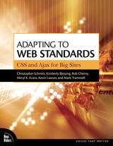 Cover image for Adapting to Web Standards: CSS and Ajax for Big Sites