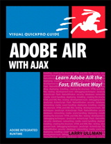 Cover image for Adobe AIR (Adobe Integrated Runtime) with Ajax: Visual QuickPro Guide