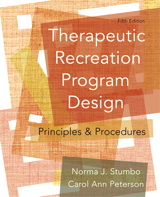 Cover image for Therapeutic Recreation Program Design: Principles and Procedures, 5th Edition