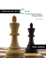 Cover image for Starting Out with C++: From Control Structures through Objects, 6th Edition