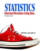 Cover image for Statistics: Informed Decisions Using Data, 3rd Edition