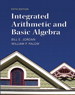 Integrated Arithmetic and Basic Algebra Plus NEW MyLab Math with Pearson eText -- Access Card Package, 5th Edition