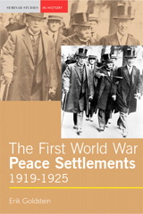 Cover image for The First World War Peace Settlements, 1919-1925