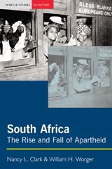 Cover image for South Africa: The Rise and Fall of Apartheid