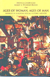 Cover image for Ages of Woman, Ages of Man: Sources in European Social History, 1400-1750