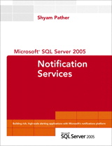 Cover image for Microsoft SQL Server 2005 Notification Services