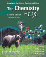 Cover image for Chemistry of Life, Biology Version, The, 2nd Edition
