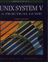 Cover image for UNIX System V: A Practical Guide, 3rd Edition