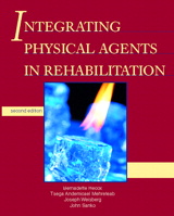Cover image for Integrating Physical Agents in Rehabilitation, 2nd Edition