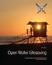 Open Water Lifesaving: The United States Lifesaving Association Manual, 3rd Edition