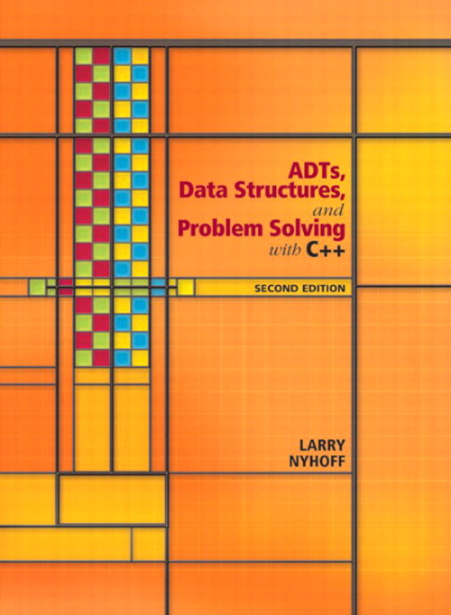 ADTS, Data Structures, and Problem Solving with C++, CourseSmart eTextbook, 2nd Edition