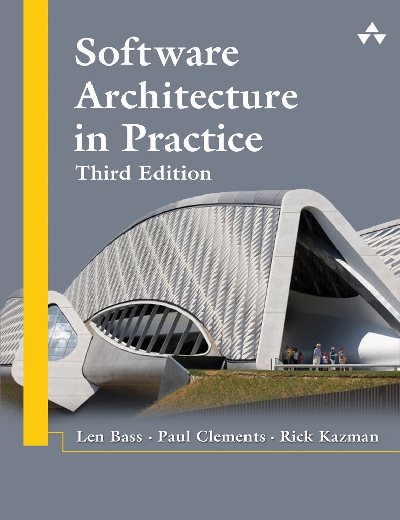 Software Architecture in Practice, 3rd Edition