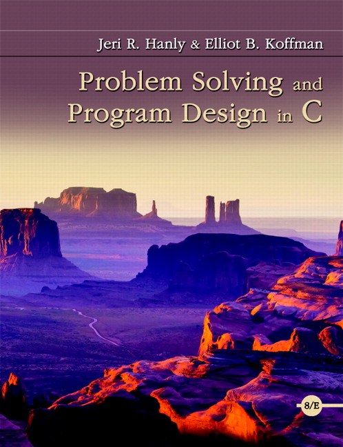 Problem Solving and Program Design in C (Subscription), 8th Edition
