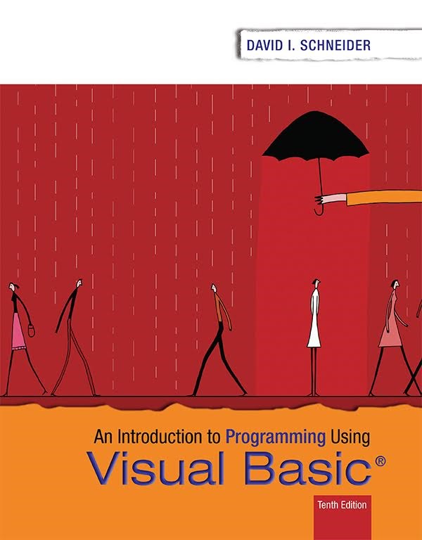 Introduction to Programming Using Visual Basic (Subscription), 10th Edition