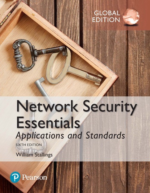 Network Security Essentials: Applications and Standards (Subscription), 6th Edition