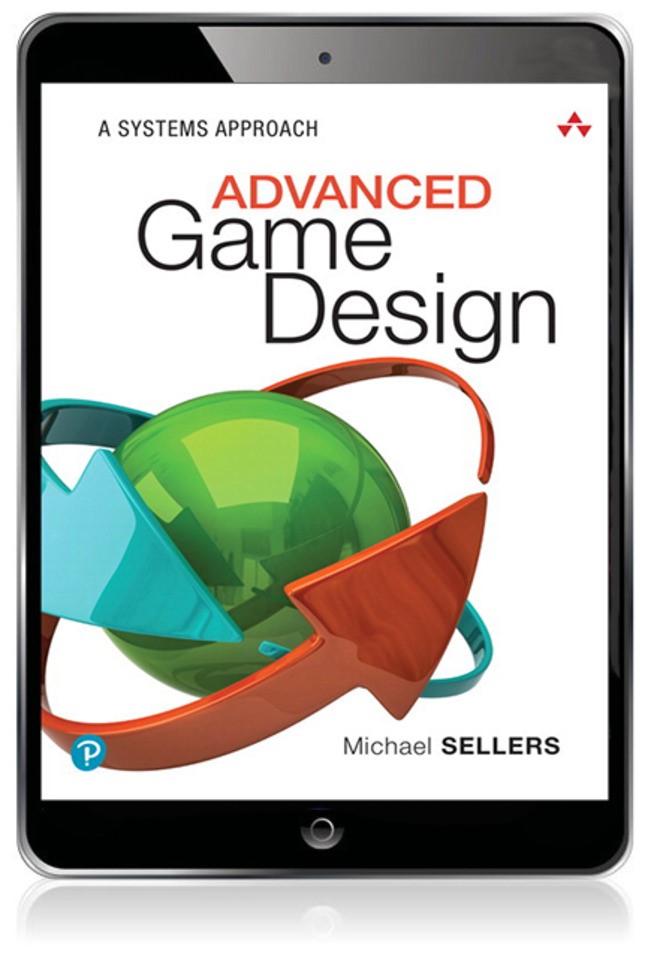 Advanced Game Design: A Systems Approach