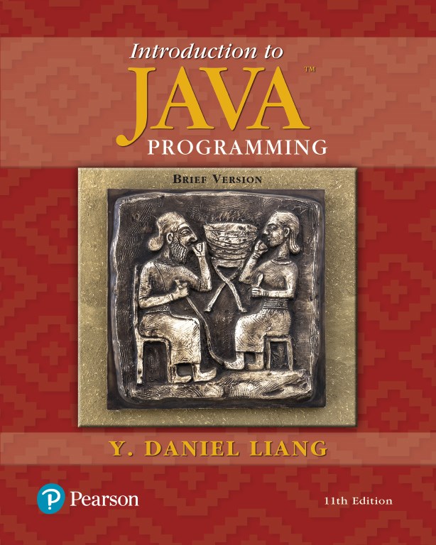 Introduction to Java Programming, Brief Version (Subscription), 11th Edition