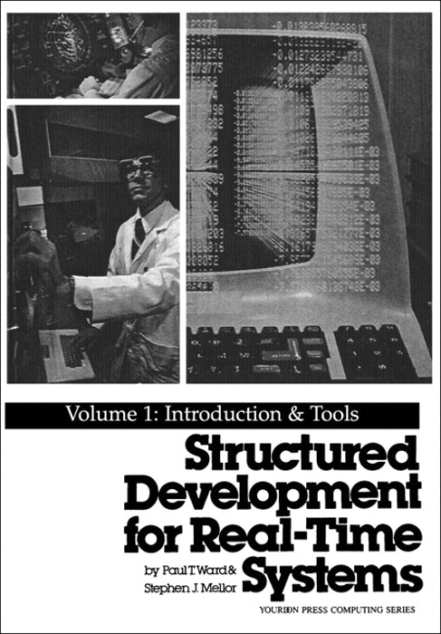 Structured Development for Real-Time Systems: Vol. I: Introduction and Tools