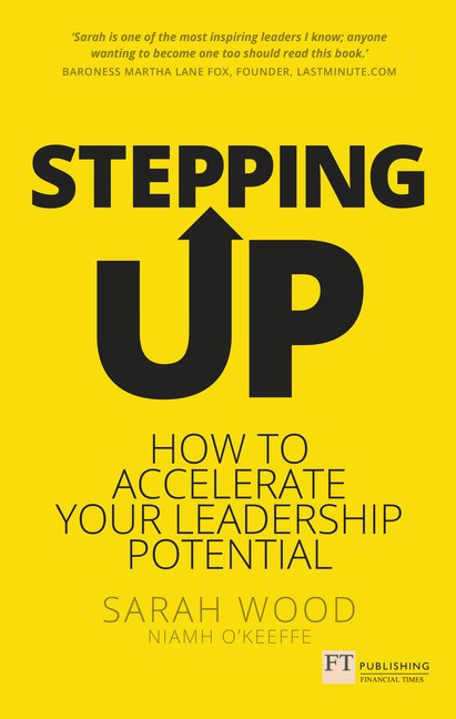 Stepping Up: How To Accelerate Your Leadership Potential