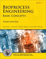 Bioprocess Engineering: Basic Concepts, 3rd Edition
