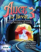 Alice 3 to Java: Learning Creative Programming through Storytelling (Subscription)