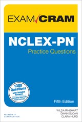 NCLEX-PN Practice Questions Exam Cram, 5th Edition