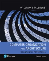 Computer Organization and Architecture (Subscription), 11th Edition